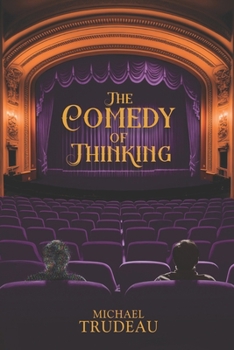 Paperback The Comedy of Thinking Book