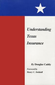 Hardcover Understanding Texas Insurance Book
