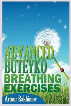 Paperback Advanced Buteyko Breathing Exercises Book