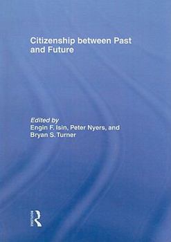 Paperback Citizenship Between Past and Future Book