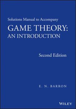 Paperback Solutions Manual to Accompany Game Theory: An Introduction Book