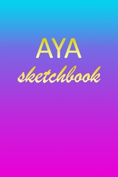 Aya: Sketchbook | Blank Imaginative Sketch Book Paper | Pink Blue Gold Custom Letter A Personalized Cover | Teach & Practice Drawing for Experienced & ... Doodle Pad | Create, Imagine & Learn to Draw