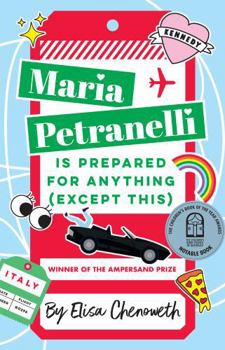 Paperback Maria Petranelli Is Prepared for Anything [Except This] Book
