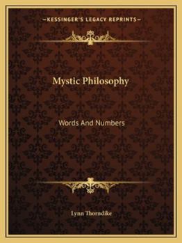 Paperback Mystic Philosophy: Words And Numbers Book