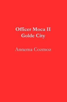 Paperback Officer Moca II Golde City Book