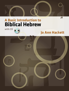 Hardcover A Basic Introduction to Biblical Hebrew: With CD [With CDROM] Book