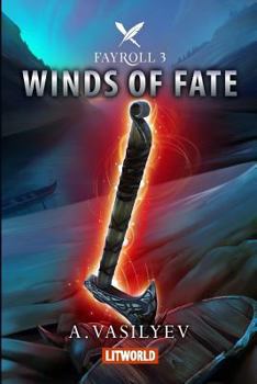 Winds of Fate - Book #3 of the Fayroll