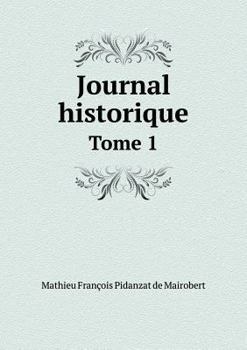 Paperback Journal historique Tome 1 [French] Book
