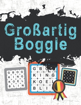 Paperback Boggle: Großartig Boggle: Das Ultimative in Word Puzzle Spaß, Übungen und Lösung (90 Blatt) [German] Book