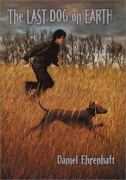 Hardcover The Last Dog on Earth Book