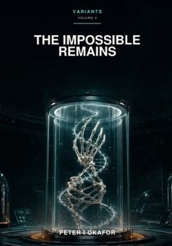 Paperback The Impossible Remains Book