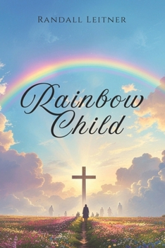 Paperback The Rainbow Child Book