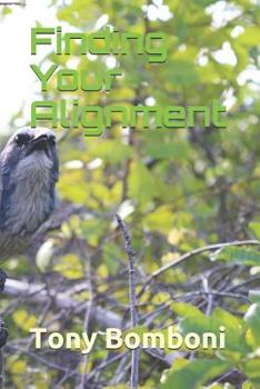 Paperback Finding Your Alignment Book