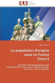 Paperback La Population d'Origine Russe En France Tome II [French] Book