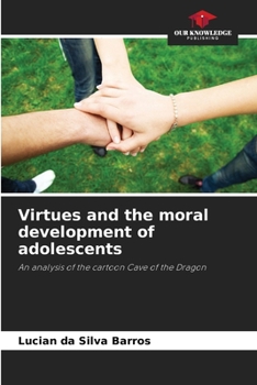 Paperback Virtues and the moral development of adolescents Book