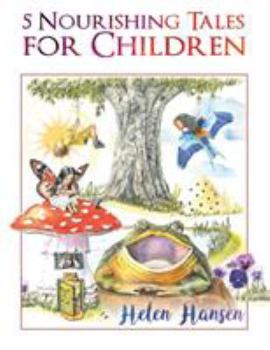 Paperback 5 Nourishing Tales for Children Book