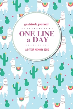 Paperback Gratitude Journal - One Line a Day - A 5-Year Memory Book: 5-Year Gratitude Journal - 5-Year Diary - Cactus Notebook for Keepsake Memories and Journal Book