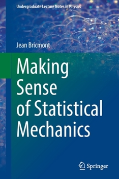 Paperback Making Sense of Statistical Mechanics Book