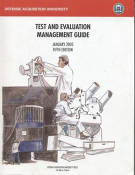 Paperback Test and Evaluation Management Guide, January 2005 Book