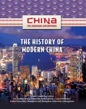 The History of Modern China - Book  of the China: The Emerging Superpower