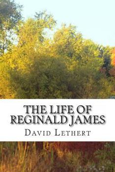 Paperback The Life of Reginald James Book