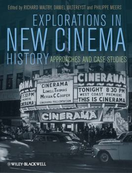 Paperback Explorations in New Cinema History: Approaches and Case Studies Book