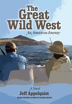 Hardcover The Great Wild West: An American Journey Book