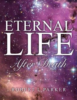 Paperback Eternal Life After Death Book