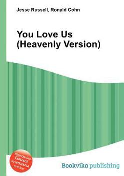 Paperback You Love Us (Heavenly Version) Book