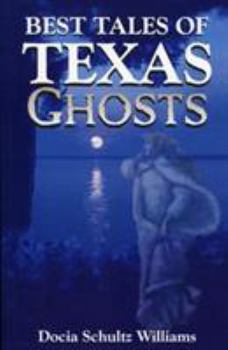 Paperback Best Tales of Texas Ghosts Book