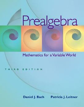 Paperback Prealgebra: Mathematics for a Variable World Book