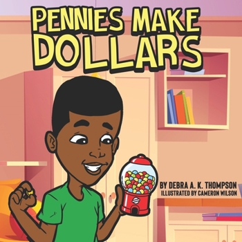 Paperback Pennies Make Dollars Book