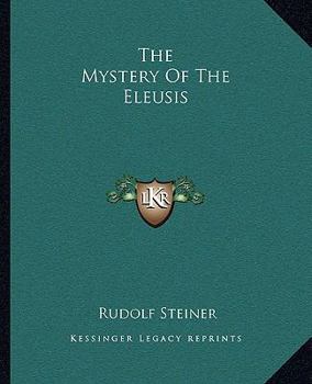 Paperback The Mystery Of The Eleusis Book