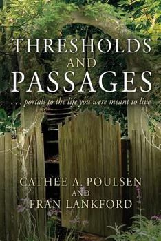 Paperback Thresholds and Passages Book