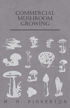 Paperback Commercial Mushroom Growing Book