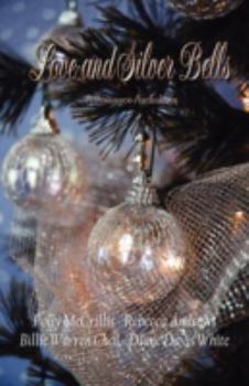 Paperback Love and Silver Bells Book