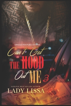 Paperback Can't Get the Hood Out Me 3: The Finale Book