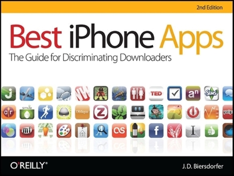 Paperback Best iPhone Apps: The Guide for Discriminating Downloaders Book