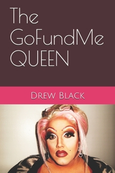 Paperback The GoFundMe Queen Book