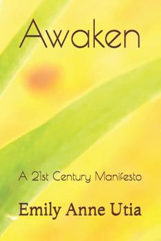 Paperback Awaken: A 21st Century Manifesto Book