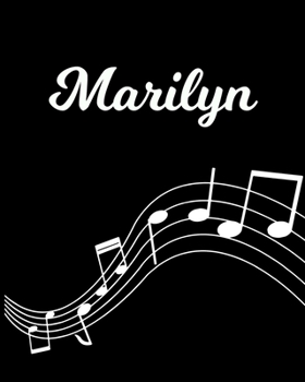 Paperback Marilyn: Sheet Music Note Manuscript Notebook Paper - Personalized Custom First Name Initial M - Musician Composer Instrument C Book