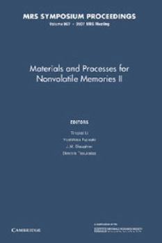 Paperback Materials and Processes for Nonvolatile Memories: Volume 997 Book