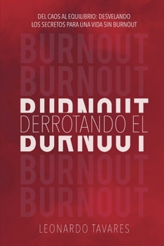 Paperback Derrotando el Burnout [Spanish] Book