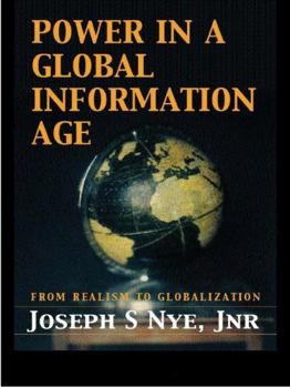 Paperback Power in the Global Information Age: From Realism to Globalization Book