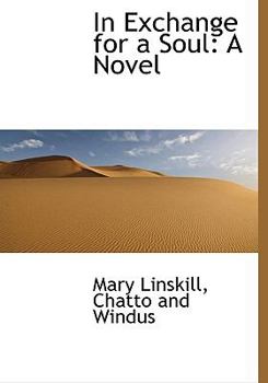 In Exchange for a Soul : A Novel