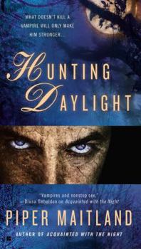 Hunting Daylight - Book #2 of the Acquainted With the Night