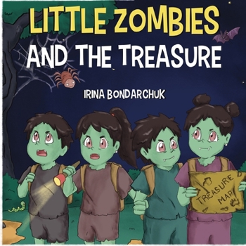 Paperback Little Zombies and the Treasure Book