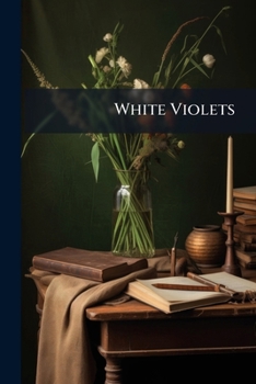Paperback White Violets Book