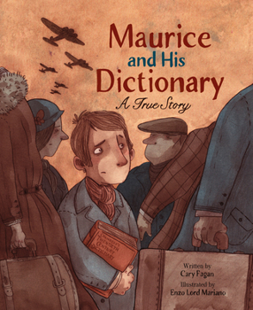 Hardcover Maurice and His Dictionary: A True Story Book