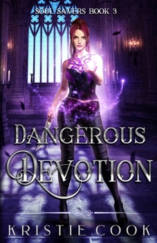 Devotion - Book #3 of the Soul Savers